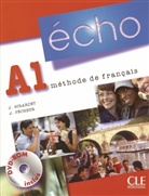 Girarde, PECHEUR - Écho, Neubearbeitung - A1: Livre de l' élève, m. DVD-ROM