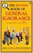 Stephen Fry, John Lloyd, John Mitchinson - The Second Book of General Ignorance