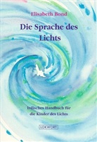 Elisabeth Bond - Die Sprache des Lichts