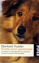 Eberhard Trumler - Hunde ernst genommen