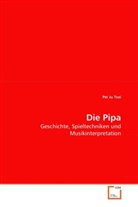 Pei Ju Tsai - Die Pipa