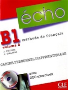 Girardet, Pecheu - Écho, Neubearbeitung - Niveau.B1: Cahier personnel d' apprentissage, m. Audio-CD. Vol.2