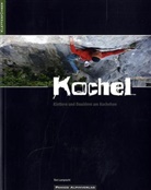 Toni Lamprecht - Kletter- Boulderführer Kochel