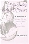 Nicole Tonkovich - Domesticity with a Difference