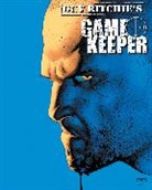 Andy Diggle, Andy Diggle, Lev Grossman, Guy Ritchie, Jeremy Haun, Jeff Parker... - Guy Ritchie's Gamekeeper Omnibus