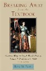 Ron Pahl, Ron H. Pahl - Breaking Away From the Textbook