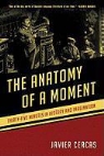 Javier Cercas - The Anatomy of a Moment