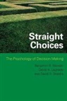 David A. Lagnado, Ben Newell, Benjamin R. Newell, David Shanks, David R. Shanks - Straight Choices