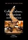 Lee Jolliffe - Coffee Culture, Destinations and Tourism