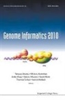 Tatsuya (Kyoto Univ Akutsu, Tatsuya Kanehisa Akutsu, AKUTSU TATSUYA KANEHISA MINORU K, Satoru (Univ of Tokyo Miyano, Satoru Akutsu Miyano, Miyano Satoru... - Genome Informatics 2010: Genome Informatics Series Vol. 24
