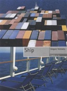 Gregory Votolato - Ship