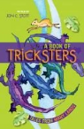 Jon C. Stott, Theo Dombrowski, Jon C. Stott - A Book of Tricksters