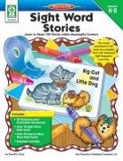 Flora, Sherrill B. Flora, M. S. Sherrill B. Flora - Sight Word Stories, Grades K - 2