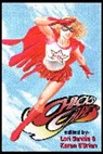 Elizabeth Massie, Jennifer Fallon, Nancy Holder, Jennifer Fallon, Elizabeth Massie, Nancy Holder... - Chicks in Capes