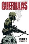 Brahm Revel, Brahm Revel, Brahm Revel, Charlie Chu, Charlie Chu - Guerillas Volume 1