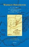 Fr Robert Burns, Robert I. Burns, F. R. I. Burns, M. E. Perry, Mary Elizabeth Perry - BCEEC 02 Warrior Neighbours, Crusader Valencia in its International Context, Collected Essays of Father Robert I. Burns, SJ: Crusader Valencia in Its