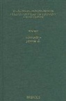 B. Hendrickx, Benjamin Hendrickx, Th Sansaridou-Hendrickx, Thekla Sansaridou-Hendrickx, A. G. C. Savvides, Alexios G. Savvides - Encyclopaedic Prosopographical Lexicon of Byzantine History and Civilization, Volume 3: Faber Felix - Juwayni, Al
