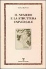 Carlo Lapucci - Il Numero E La Struttura Universale