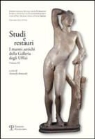 Antonella Romualdi - Studi E Restauri: I Marmi Antichi Della Galleria Degli Uffizi. Volume III