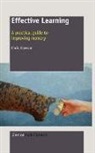 Chris Dawson - Effective Learning: A Practical Guide to Improving Memory