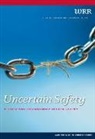 Alinda Lamein, DRS. Alinda Lamein, Netherlands Scientific Council for Gover, Wrr - Uncertain Safety