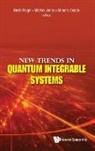 Michio Jimbo &amp; Masato Boris Feigin, Boris Feigin, Michio Jimbo, Masato Okado - NEW TRENDS IN QUANTUM INTEGRABLE SYSTEMS