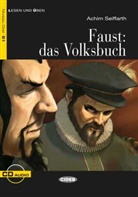 Achim Seiffarth, Gianluca Garofalo - Faust: Das Volksbuch, m. Audio-CD