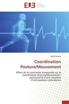 Nabil Ilmane, Ilmane-N - Coordination posture mouvement
