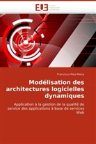 Francisco Moo-Mena, Moo-Mena-F - Modelisation des architectures