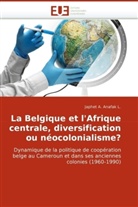 Japhet A Anafak L, Japhet A. Anafak L., Anafak L. -J, Anafak l.-j - La belgique et l afrique