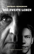 Michael Benkmann - Das zweite Leben