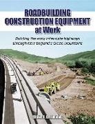 Edgar Browning, Edgar A. Browning - Construction Equipment at Work