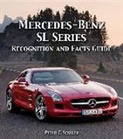 Peter Sessler, Peter C. Sessler - Mercedes-benz Sl Series Recognition and Facts Guide