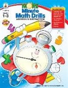 Ray Lambert, Carson Dellosa Education, Carson-Dellosa Publishing, Barrie Hoople, Lori Jackson - More Minute Math Drills, Grades 1 - 3: Addition and Subtraction