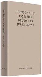 Felix Busse, Ständigen Deputation des Deutschen Juristentages - 150 Jahre Deutscher Juristentag