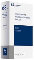 Anne Röthel, Ständigen Deputation des Deutschen Juristentages - 68. Deutscher Juristentag Berlin 2010: Verhandlungen des 68. Deutschen Juristentages Berlin 2010  Bd. I: Gutachten. Bd.1