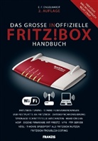E. F. Engelhardt, E.F. Engelhardt - Das große inoffizielle FRITZ!Box Handbuch