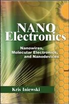 Krzysztof Iniewski, INIEWSKI KRZYSZTOF - Nanoelectronics