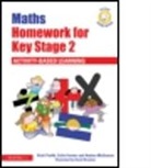 Colin Forster, Colin (University of Gloucestershire Forster, Andrea McGowan, Andrea (University of Gloucestershire Mcgowan, McGowan Andrea, Vicki Parfitt... - Maths Homework for Key Stage 2