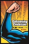 John Harris - Enhancing Evolution