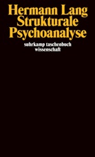 Hermann Lang - Strukturale Psychoanalyse