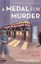 Frances Brody - A Medal For Murder