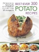 Elizabeth Woodland, Woodland Elizabeth - Best Ever 300 Potato Recipes