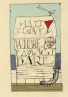 Matt Harvey, David Hughes, David Hughes - Where Earwigs Dare