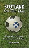 Derek Wilson - Scotland On This Day (Football)
