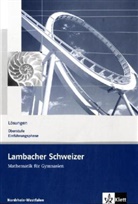 Lambacher-Schweizer, Ausgabe Nordrhein-Westfalen, Neubearbeitung: Oberstufe Einführungsphase, Lösungen