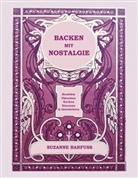 Suzanne Barfuss, Editio Elfenrosa, Edition Elfenrosa - Backen mit Nostalgie