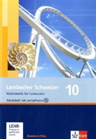 Matthias Dorn, Klaus-Peter Jungmann, August Schmid, Ingo Weidig - Lambacher-Schweizer, Ausgabe Rheinland-Pfalz, Neubearbeitung: 10. Schuljahr, Arbeitsheft m. CD-ROM