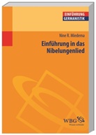 Nine Miedema, Nine (Prof. Dr.) Miedema, Nine R Miedema, Nine R. Miedema, Klaus-Michael Bogdal, Bogdal (Prof. Dr.)... - Einführung in das Nibelungenlied