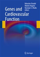 Naranjan S Dhalla, Naranjan S. Dhalla, Makot Nagano, Makoto Nagano, Bohuslav Ostadal, Naranjan S Dhalla - Genes and Cardiovascular Function. Vol.1